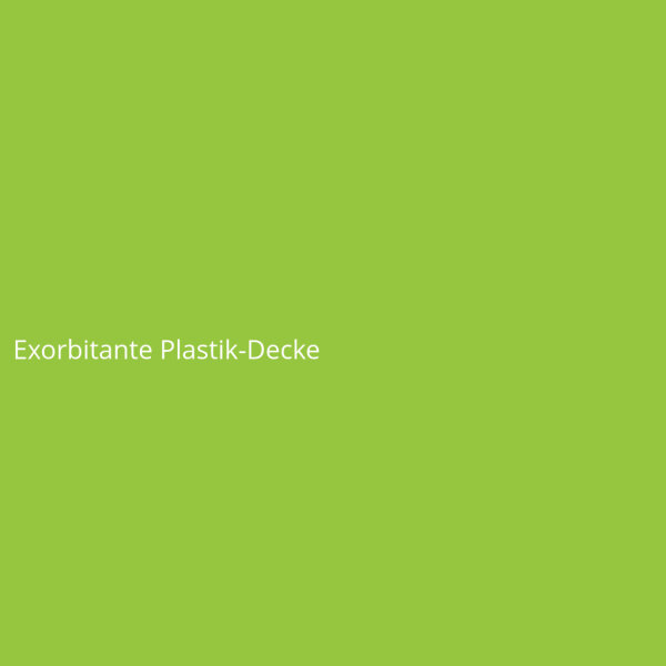 Exorbitante Plastik-Decke
